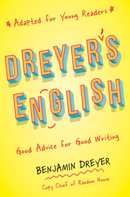 Dreyer's English (Adapted for Young Readers), EPUB eBook