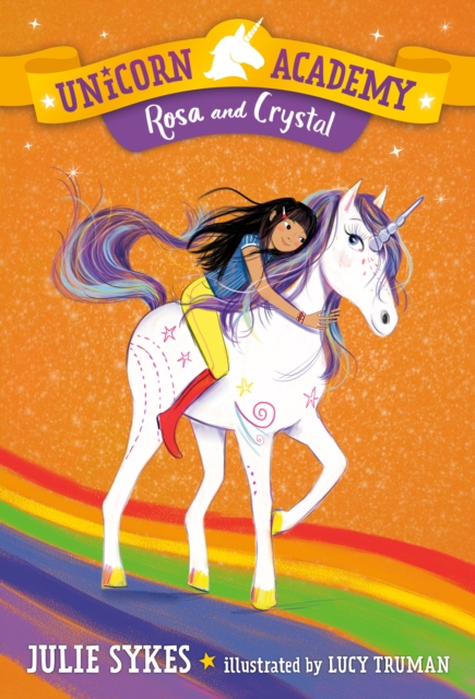 Unicorn Academy #7: Rosa and Crystal, EPUB eBook