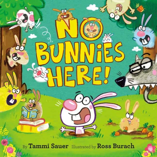 No Bunnies Here!, Hardback Book