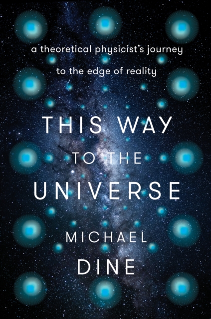 This Way to the Universe, EPUB eBook