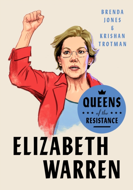 Queens of the Resistance: Elizabeth Warren, EPUB eBook