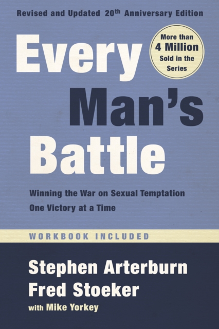 Every Man's Battle, Revised and Updated 20th Anniversary Edition, EPUB eBook