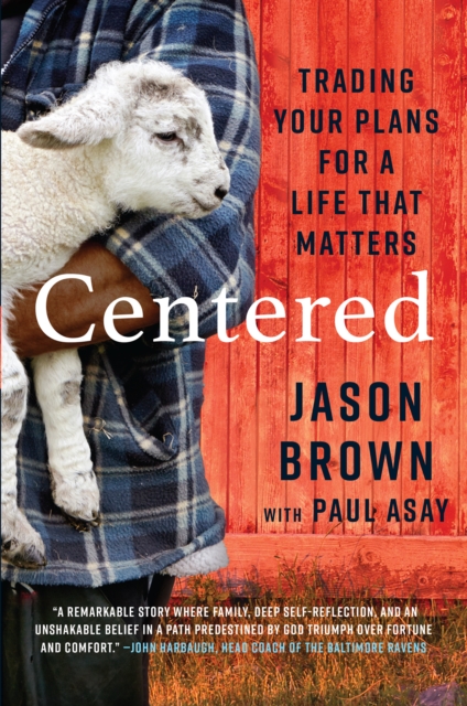 Centered : Trading your Plans for a Life that Matters, Hardback Book