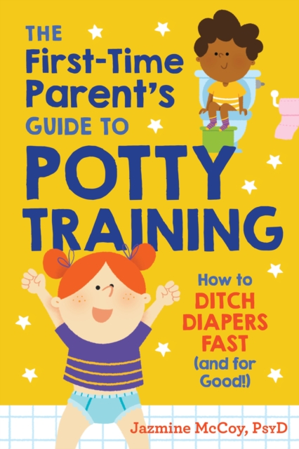 First-Time Parent's Guide to Potty Training, EPUB eBook