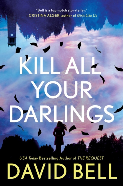 Kill All Your Darlings, Paperback / softback Book