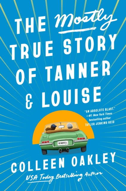 Mostly True Story of Tanner & Louise, EPUB eBook