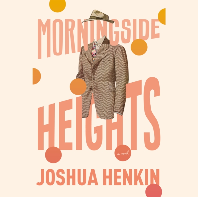 Morningside Heights, eAudiobook MP3 eaudioBook