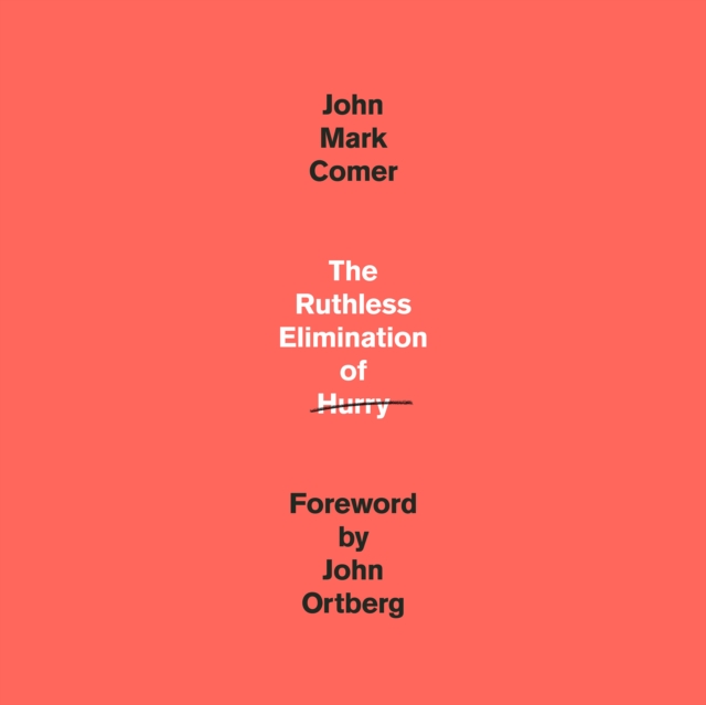 Ruthless Elimination of Hurry, eAudiobook MP3 eaudioBook