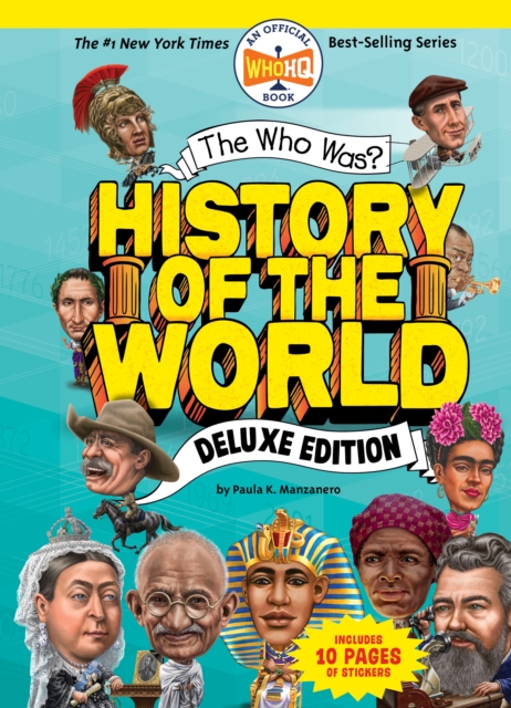 The Who Was? History of the World: Deluxe Edition, Hardback Book