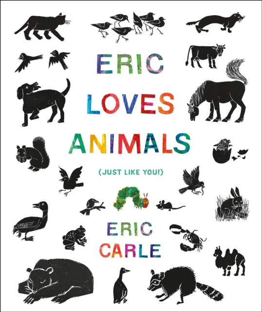 Eric Loves Animals : (Just Like You!), Hardback Book