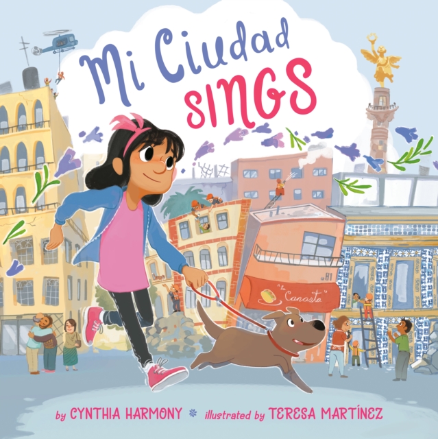 Mi Ciudad Sings, Hardback Book