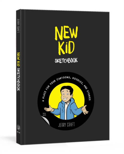 New Kid Sketchbook : A Place for Your Cartoons, Doodles, and Stories , Other printed item Book