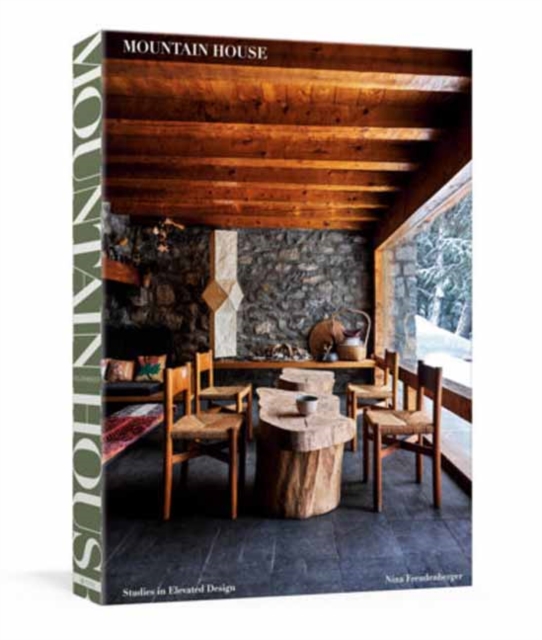Mountain House : Studies in Elevated Design, Hardback Book