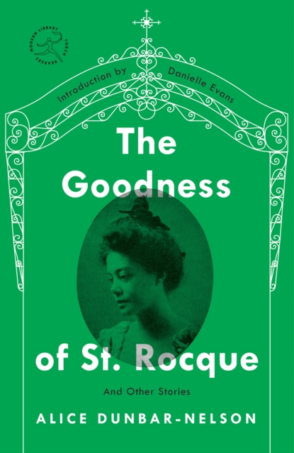 The Goodness of St. Rocque : And Other Stories, Paperback / softback Book
