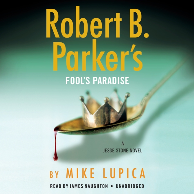 Robert B. Parker's Fool's Paradise, CD-Audio Book