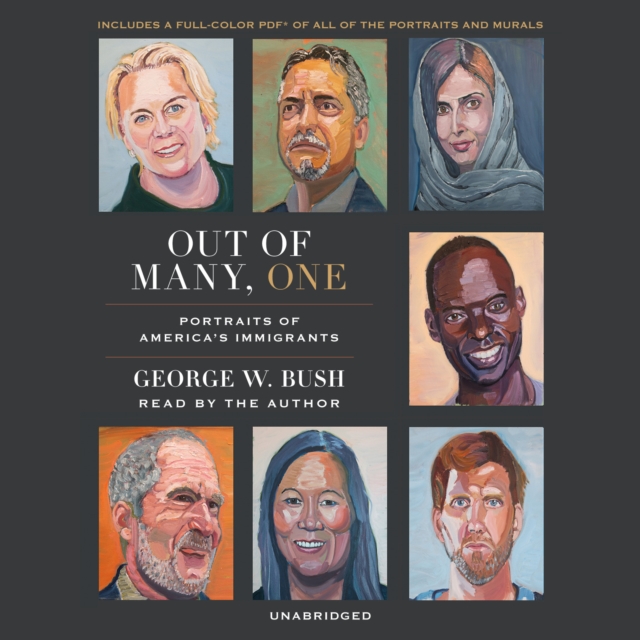 Out of Many, One : Portraits of America's Immigrants, CD-Audio Book
