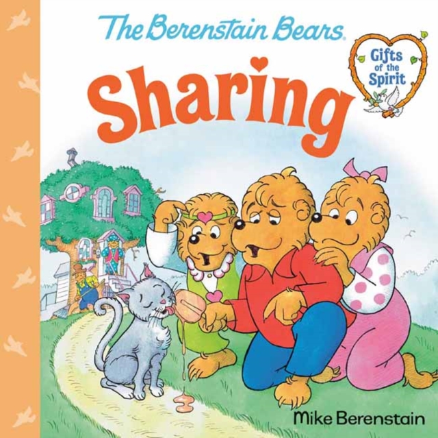 Sharing (Berenstain Bears Gifts of the Spirit), Paperback / softback Book