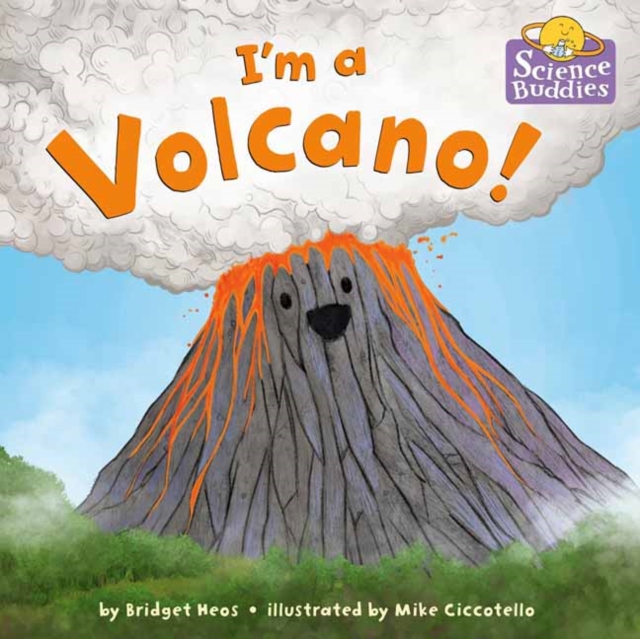 I'm a Volcano!, Hardback Book