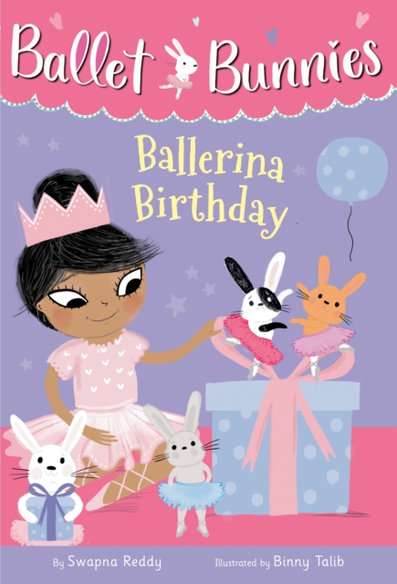 Ballet Bunnies #3: Ballerina Birthday, EPUB eBook