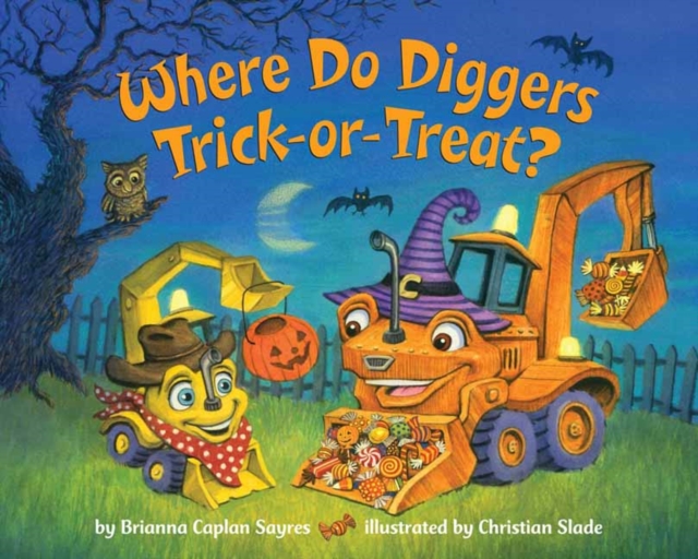 Where Do Diggers Trick-or-Treat?, Board book Book