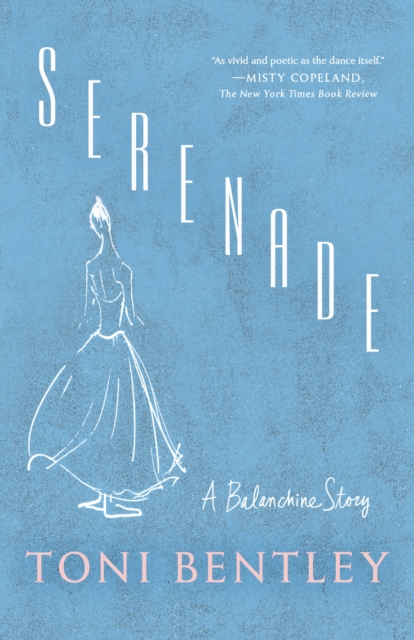 Serenade : A Balanchine Story, Paperback / softback Book