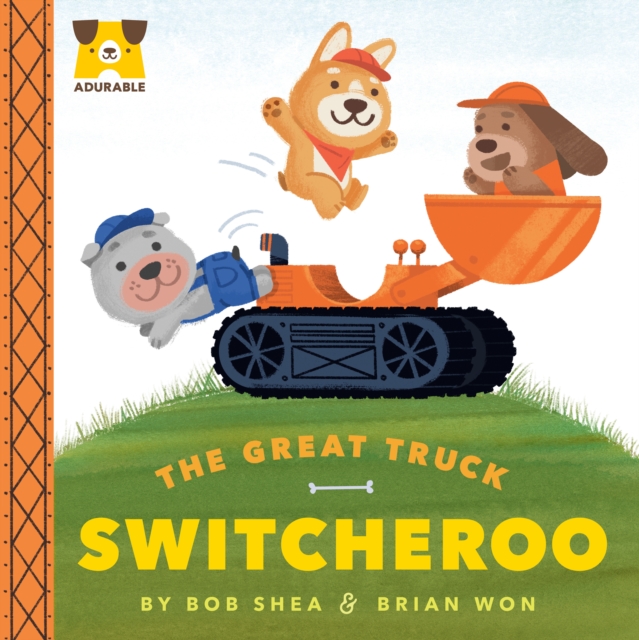 Adurable: The Great Truck Switcheroo, Board book Book