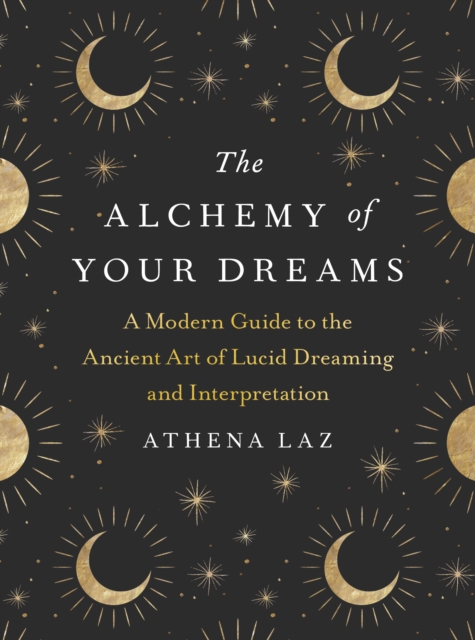 Alchemy of Your Dreams, EPUB eBook