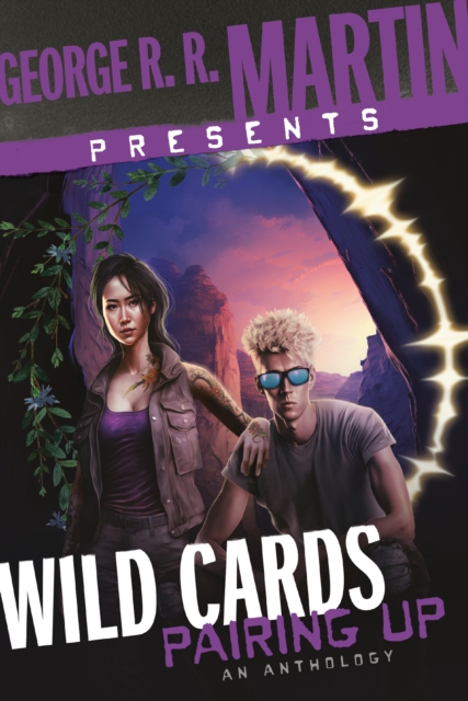 George R. R. Martin Presents Wild Cards: Pairing Up, EPUB eBook