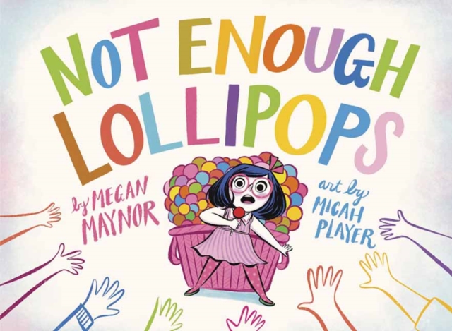 Not Enough Lollipops, Hardback Book