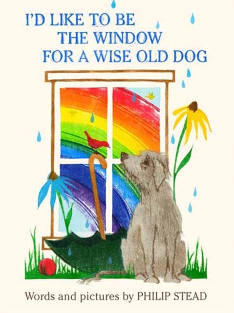 I'd Like to Be the Window for a Wise Old Dog, Hardback Book