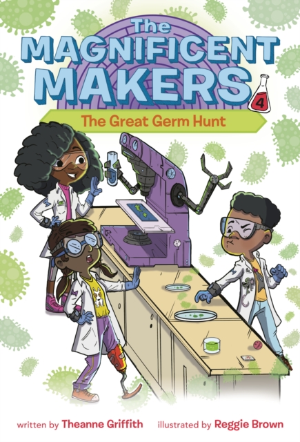 Magnificent Makers #4: The Great Germ Hunt, EPUB eBook