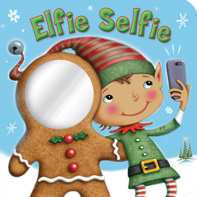 Elfie Selfie, Board book Book