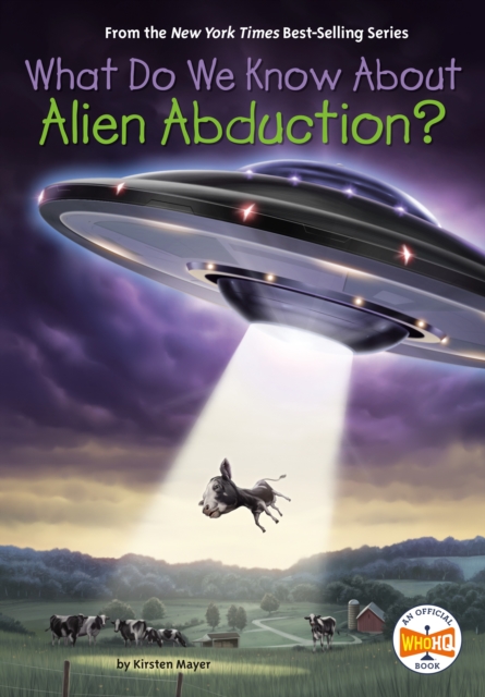 What Do We Know About Alien Abduction?, Paperback / softback Book