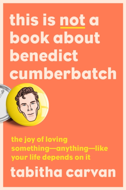 This Is Not a Book About Benedict Cumberbatch, EPUB eBook