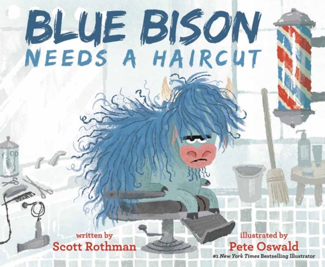 Blue Bison Needs a Haircut, Hardback Book