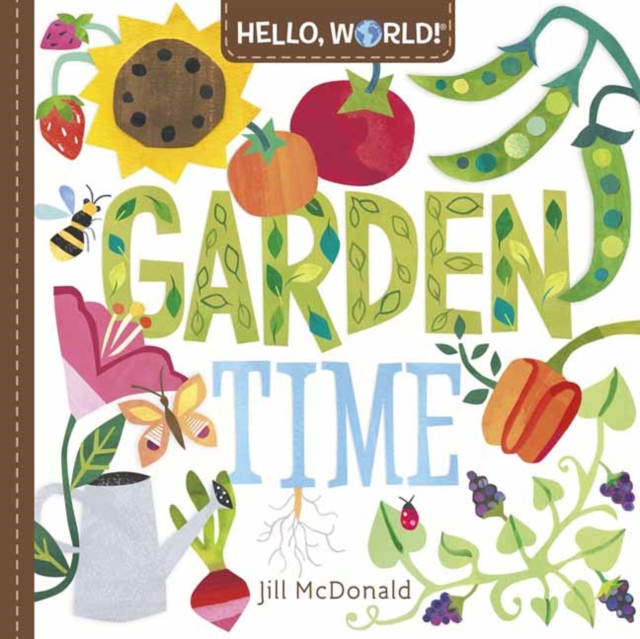Hello, World! Garden Time, Board book Book