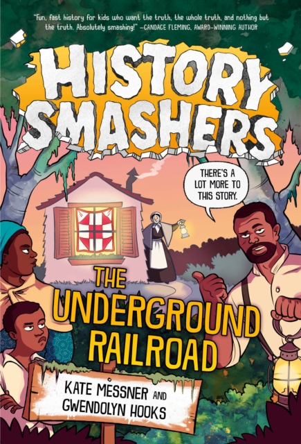 History Smashers: The Underground Railroad, EPUB eBook