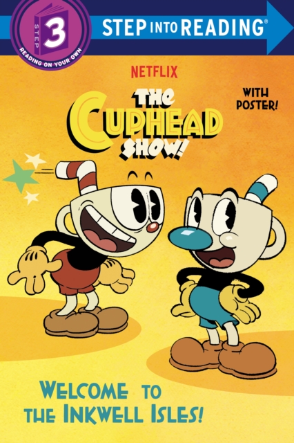 Welcome to the Inkwell Isles! (The Cuphead Show!), Paperback / softback Book