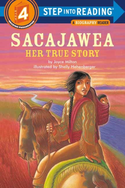 Sacajawea: Her True Story, Paperback / softback Book