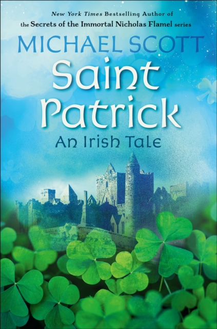 Saint Patrick: An Irish Tale, EPUB eBook
