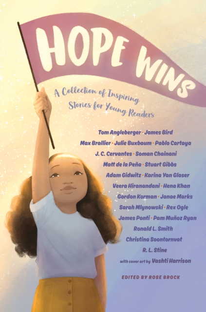 Hope Wins : A Collection of Inspiring Stories for Young Readers, Paperback / softback Book