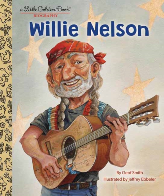 Willie Nelson: A Little Golden Book Biography,  Book