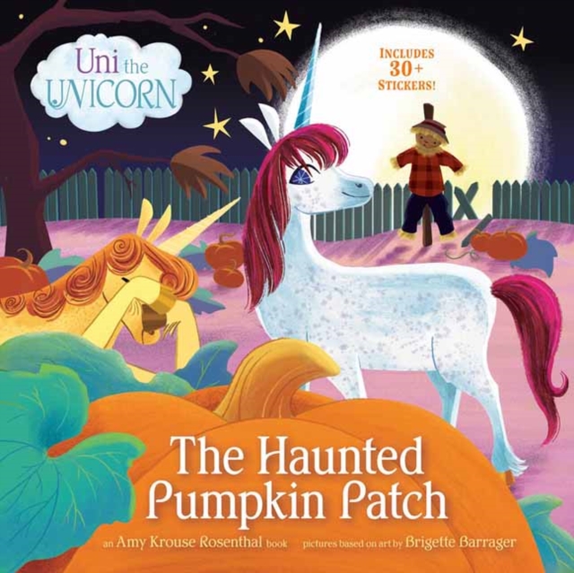 Uni the Unicorn: The Haunted Pumpkin Patch, Paperback / softback Book