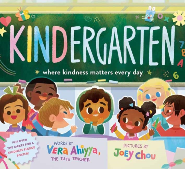 KINDergarten : Where Kindness Matters Every Day, Hardback Book