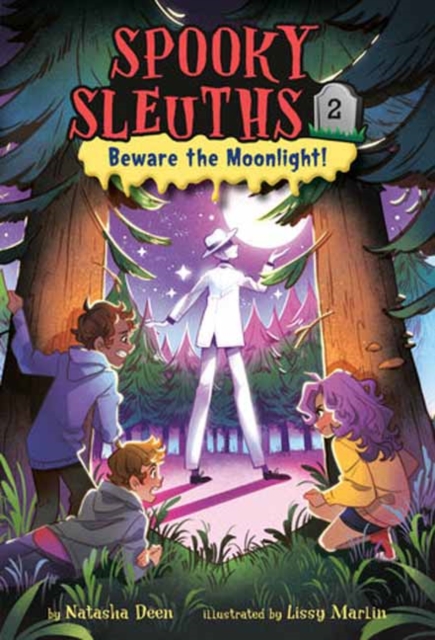 Spooky Sleuths #2: Beware the Moonlight!, Paperback / softback Book