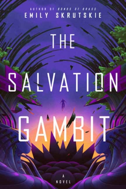 The Salvation Gambit : A Novel, Paperback / softback Book