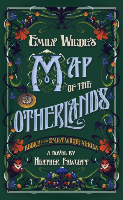 Emily Wilde's Map of the Otherlands, EPUB eBook