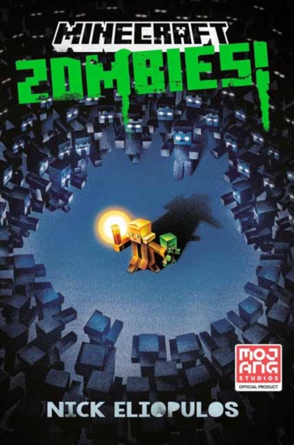 Minecraft: Zombies! : An Official Minecraft Novel, Paperback / softback Book