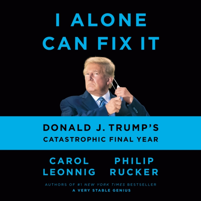 I Alone Can Fix It, eAudiobook MP3 eaudioBook