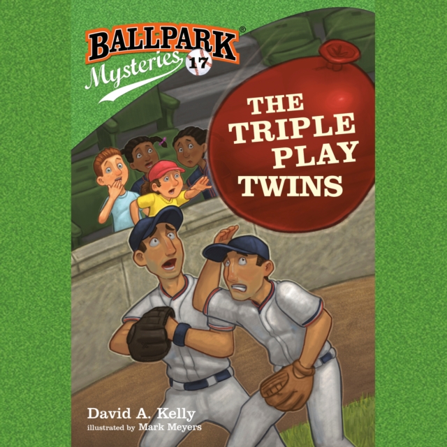 Ballpark Mysteries #17: The Triple Play Twins, eAudiobook MP3 eaudioBook